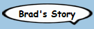Brad's Story